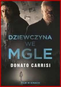 DZIEWCZYNA WE MGLE (The girl in the Fog)