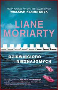 DZIEWIECIORO NIEZNAJOMYCH (Nine Perfect Strangers)