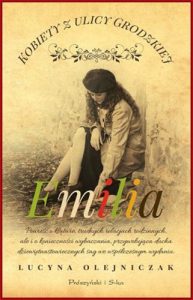 EMILIA Kobiety z ulicy Grodzkiej