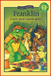FRANKLIN I NOC POD NAMIOTEM (Franklin Stays Up)