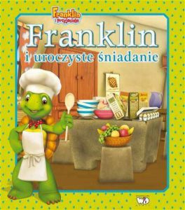 FRANKLIN I UROCZYSTE ŚNIADANIE