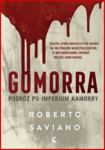 GOMORRA Podroz po imperium kamorry  (Gomorrah)