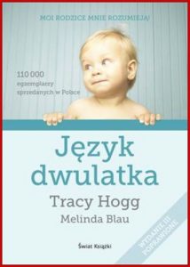 JĘZYK DWULATKA (Secrets of the Baby Whisperer for Toddlers)
