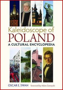 KALEIDOSCOPE OF POLAND A Cultural Encyclopedia - In English