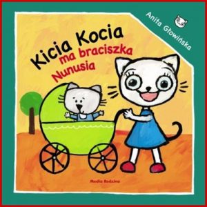 KICIA KOCIA MA BRACISZKA NUNIUSIA