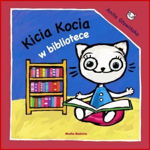 KICIA KOCIA W BIBLIOTECE
