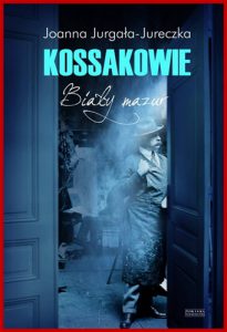 KOSSAKOWIE Bialy mazur
