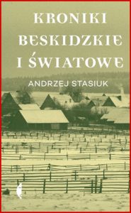 KRONIKI BESKIDZKIE I SWIATOWE