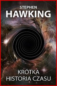 KROTKA HISTORIA CZASU  (A Brief History of Time)