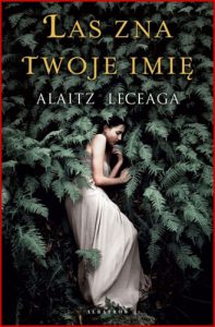 LAS ZNA TWOJE IMIE