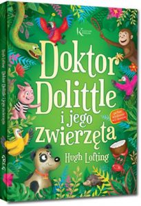 DOKTOR DOLITTLE I JEGO ZWIERZETA (The Story of Doctor Dolittle)