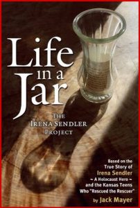 LIFE IN A JAR: The Irena Sendler Project - In English