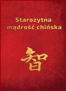 STAROZYTNA MADROSC CHINSKA