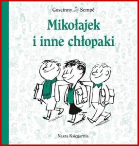 MIKOŁAJEK I INNE CHŁOPAKI