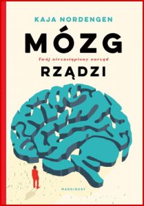 MOZG RZADZI Twoj niezastapiony narzad (Your Superstar Brain)
