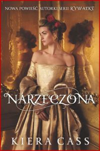 NARZECZONA (The Betrothed)