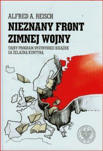 NIEZNANY FRONT ZIMNEJ WOJNY (Hot Books in the Cold War)