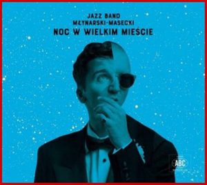 NOC W WIELKIM MIESCIE -  CD