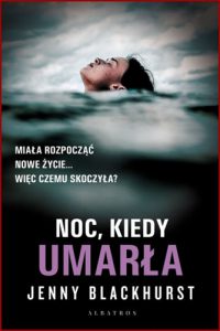 NOC KIEDY UMARLA (The Night She Died)