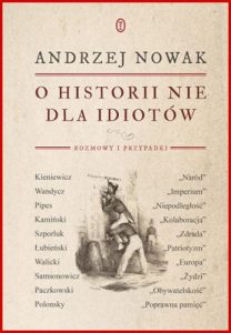 O HISTORII NIE DLA IDIOTOW