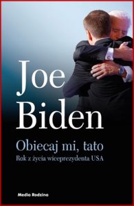OBIECAJ MI TATO Rok z zycia wiceprezydenta USA (Promise Me, Dad: A Year of Hope, Hardship, and Purpose)
