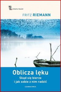 OBLICZA LEKU Skad sie bierze i jak sobie z nim radzic