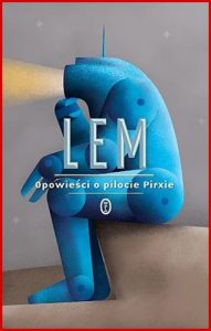 OPOWIESCI O PILOCIE PIRXIE (Tales of Pirx The Pilot)