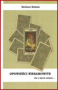 OPOWIESCI NIESAMOWITE ale z zycia wziete...