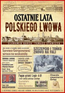 OSTATNIE LATA POLSKIEGO LWOWA