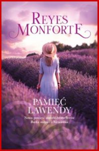 PAMIEC LAWENDY (Memories of Lavender)