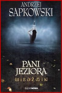 PANI JEZIORA Wiedzmin Tom 8