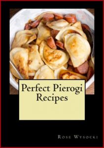 PERFECT PIEROGI RECIPES