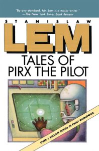TALES OF PIRX THE PILOT (Opowiesci o pilocie Pirxie) - In English
