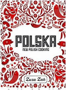 POLSKA New Polish Cooking - In English