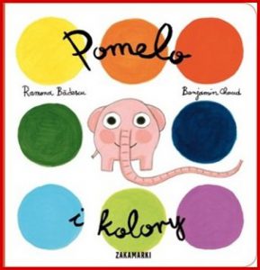 POMELO I KOLORY (Pomelo Explores Color)