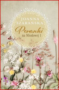 PORANKI NA MIODOWEJ vol 1