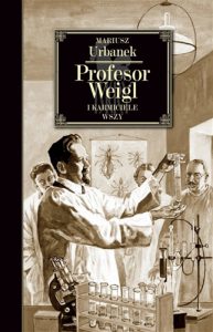 PROFESOR WEIGL I KARMICIELE WSZY