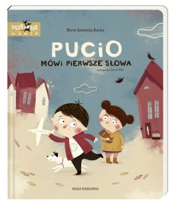 PUCIO MOWI PIERWSZE SLOWA