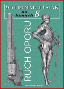 RUCH OPORU Lysiak na lamach 8