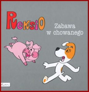 REKSIO ZABAWA W CHOWANEGO