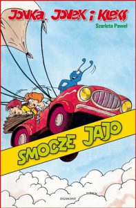 SMOCZE JAJO Jonka Jonek i Kleks