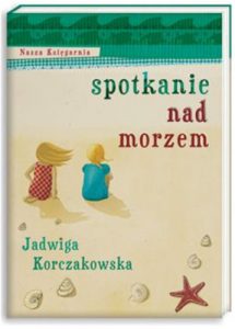 SPOTKANIE NAD MORZEM