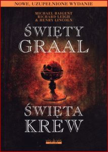 SWIETY GRAAL SWIETA KREW (The Holy Blood and The Holy Grail)