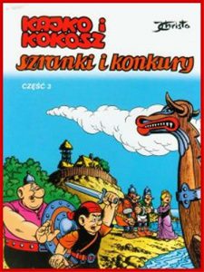 SZRANKI I KONKURY Czesc 3 Kajko i Kokosz