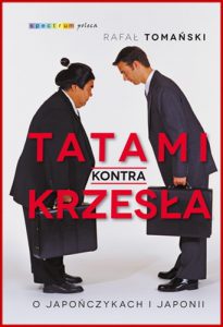 TATAMI KONTRA KRZESLA O Japonczykach i Japonii