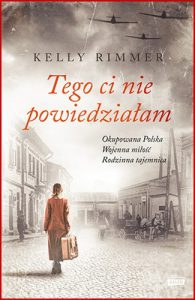 TEGO CI NIE POWIEDZIALAM (The Things We Cannot Say)
