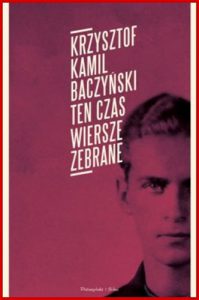TEN CZAS Wiersze Zebrane