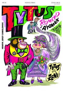 TYTUS SIE ZENI Tytus Romek i A'Tomek Ksiega XXV