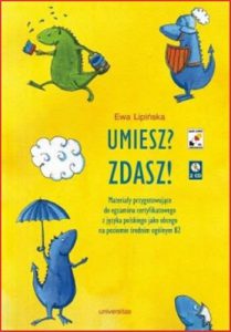 UMIESZ? ZDASZ!