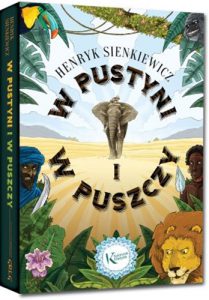 W PUSTYNI I W PUSZCZY (In Desert and Wilderness)